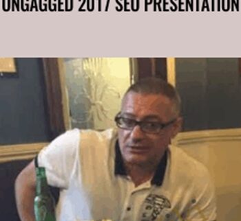 Ungagged 2017 SEO Presentation - Jerry West and Mark Wardi