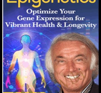 Unlock Your Epigenetics - Kenneth Pelletier