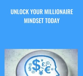 Unlock Your Millionaire Mindset Today - Hahna Kane Latonick