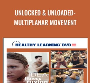 Unlocked & Unloaded-Multiplanar Movement