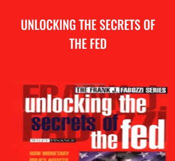 Unlocking the Secrets of the Fed - David M.Jones