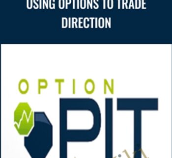 Using Options to Trade Direction – Optionpit