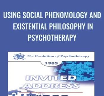 Using Social Phenomology and Existential Philosophy in Psychotherapy - Ronald Laing