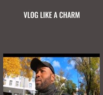 Vlog Like A Charm