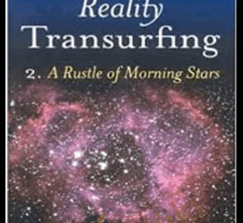 Reality Transurfing 2 - A Rustle of Morning Stars - Vadim Zeland