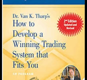 How to Develop a Winning Trading System That Fits You 2020 – Van Tharp