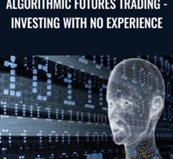 Algorithmic futures trading - Investing with no experience - Viktor Neustroev