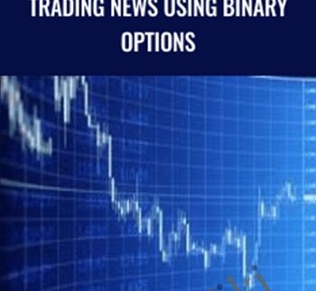 Trading News Using Binary Options - Viktor Neustroev