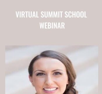 Virtual Summit School Webinar – Bailey Richert