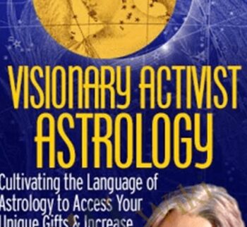 Visionary Activist Astrology - Caroline Casey