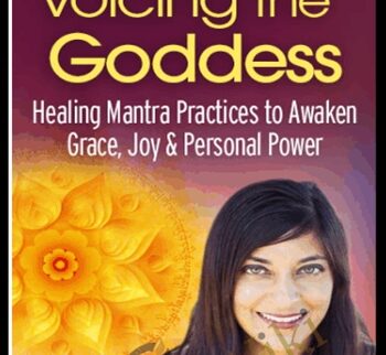 Voicing the Goddess - Shamini Jain