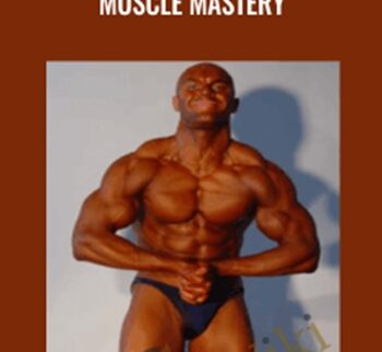Muscle Mastery - Wade McNutt