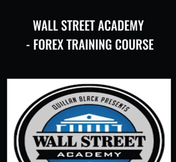 Wall Street Academy - Forex Training Course