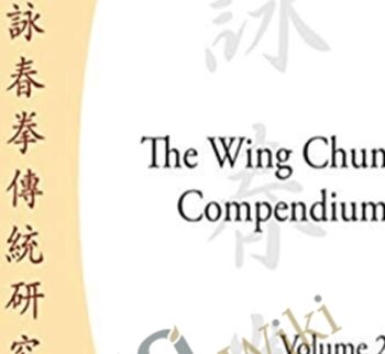 The Wing Chun Compendium, Volume Two – Wayne Belonoha