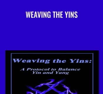 Weaving the Yins - Vicki Matthews