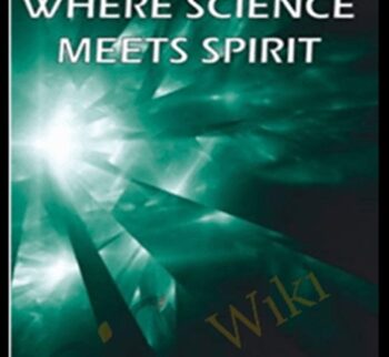 Where Science Meets Spirit: The Formula for Miracles - Brent Phillips