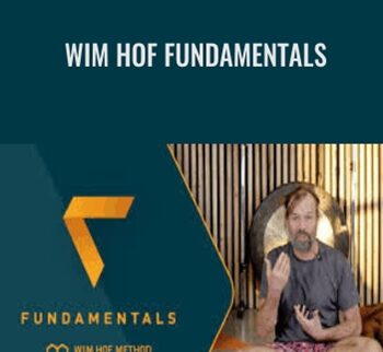 Wim Hof Fundamentals – Wim Hof