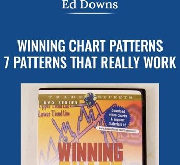 Winning Chart Patterns. 7 Patterns That Really Work - Ed Downs