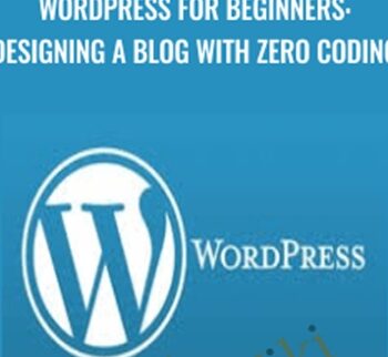 WordPress For Beginners: Designing A Blog With Zero Coding – Matt Bernstein