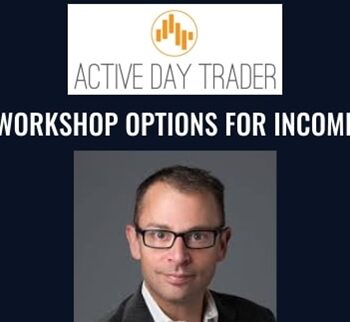 Workshop Options For Income - Activedaytrader - Jonathan Rose
