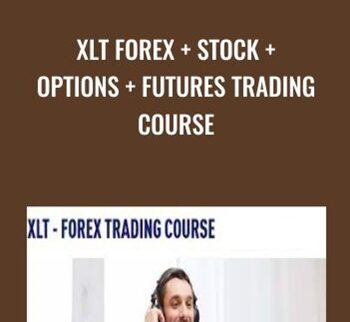 XLT Forex + Stock + Options + Futures Trading Course
