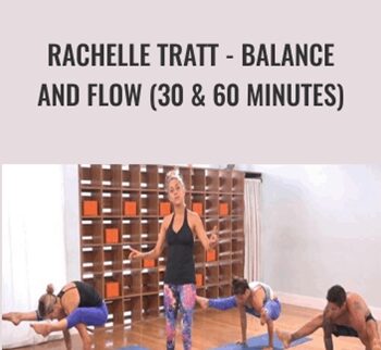 Rachelle Tratt - Balance and Flow (30 & 60 Minutes) - Yoga Collective