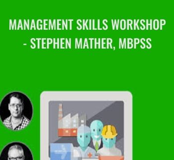 Management skills workshop - Stephen Mather, MBPsS - Yoshika Okamura