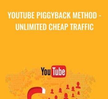 YouTube Piggyback Method - Unlimited Cheap Traffic