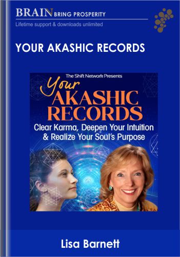 Your Akashic Records – Lisa Barnett