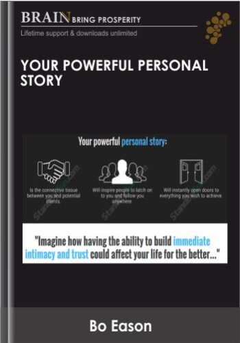 Your Powerful Personal Story – Bo Eason