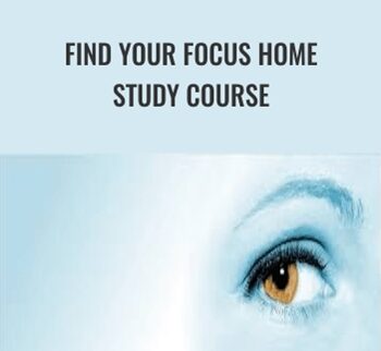 Find Your Focus Home Study Course - Zach Browman