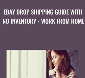 eBay Drop Shipping Guide with No Inventory - Work From Home - David Vu