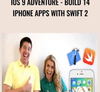 iOS 9 Adventure - Build 14 iPhone Apps with Swift 2 - NIck Walter