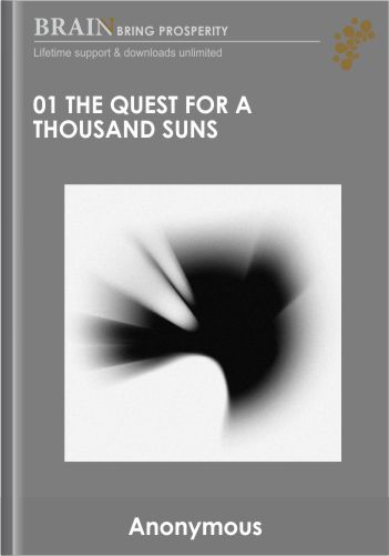 01 – The Quest For A Thousand Suns