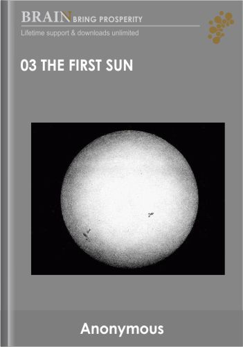 03 – The First Sun