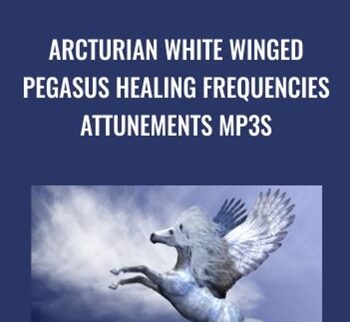 Arcturian White Winged Pegasus Healing Frequencies Attunements mp3s