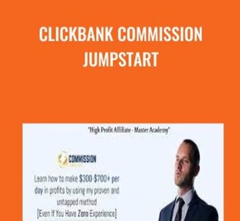 CLICKBANK Commission Jumpstart – Ross Minchev