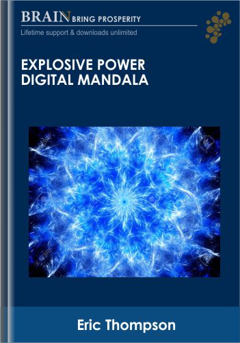 Explosive Power Digital Mandala – Eric Thompson