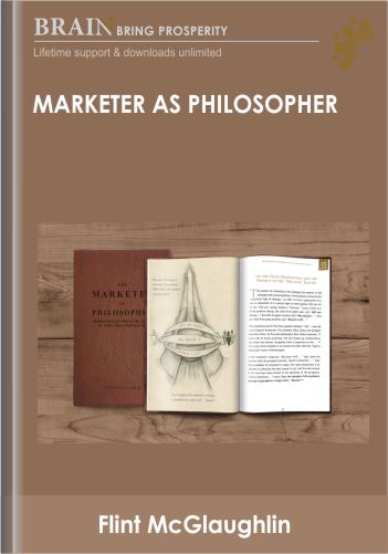 Marketer As Philosopher – Flint McGlaughlin