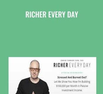 Richer Every Day - Mike Dillard