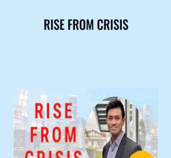 Rise From Crisis – Eric Chiew