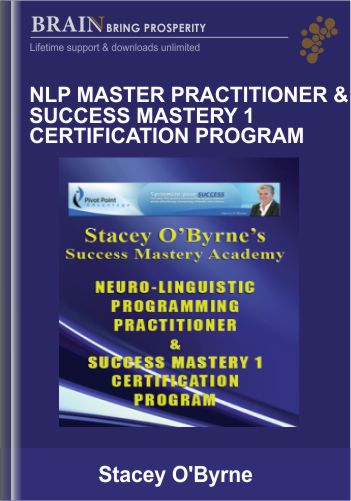 Stacey O’Byrne NLP Master Practitioner & Success Mastery 1 Certification Program – Stacey O’Byrne