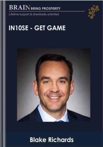 In10se – Get Game – Blake Richards