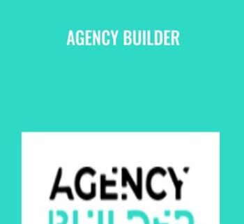 Agency Builder By Agency Training