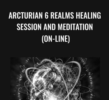 Arcturian 6 Realms Healing Session And Meditation (on-line)