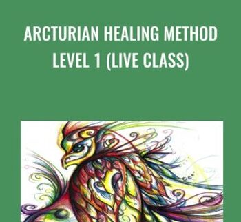 Arcturian Healing Method Level 1 (Live Class)