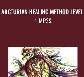 Arcturian Healing Method Level 1 Mp3s