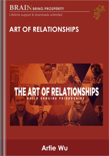 Art Of Relationships – Artie Wu