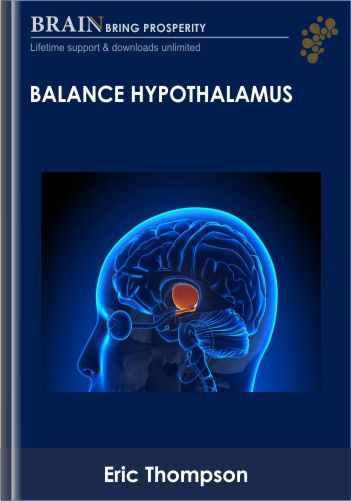 Balance Hypothalamus – Eric Thompson