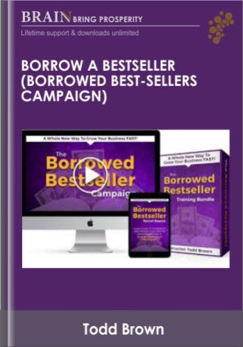 Borrow A Bestseller (Borrowed Best-Sellers Campaign) – Todd Brown